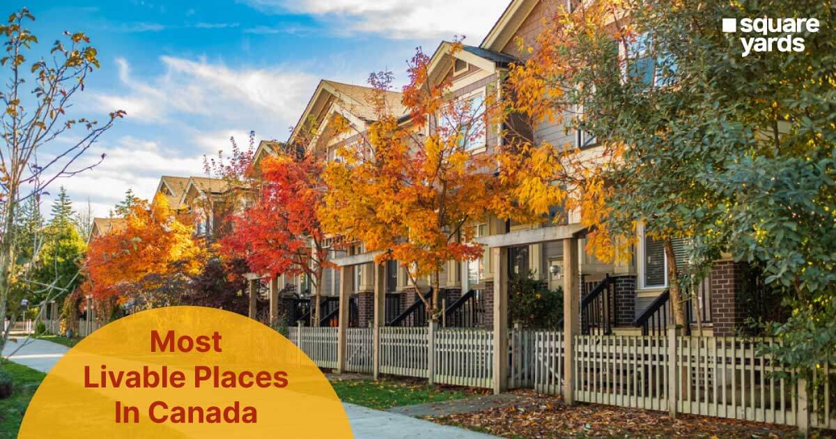 Some of the Best Suitable Places to Live in Canada