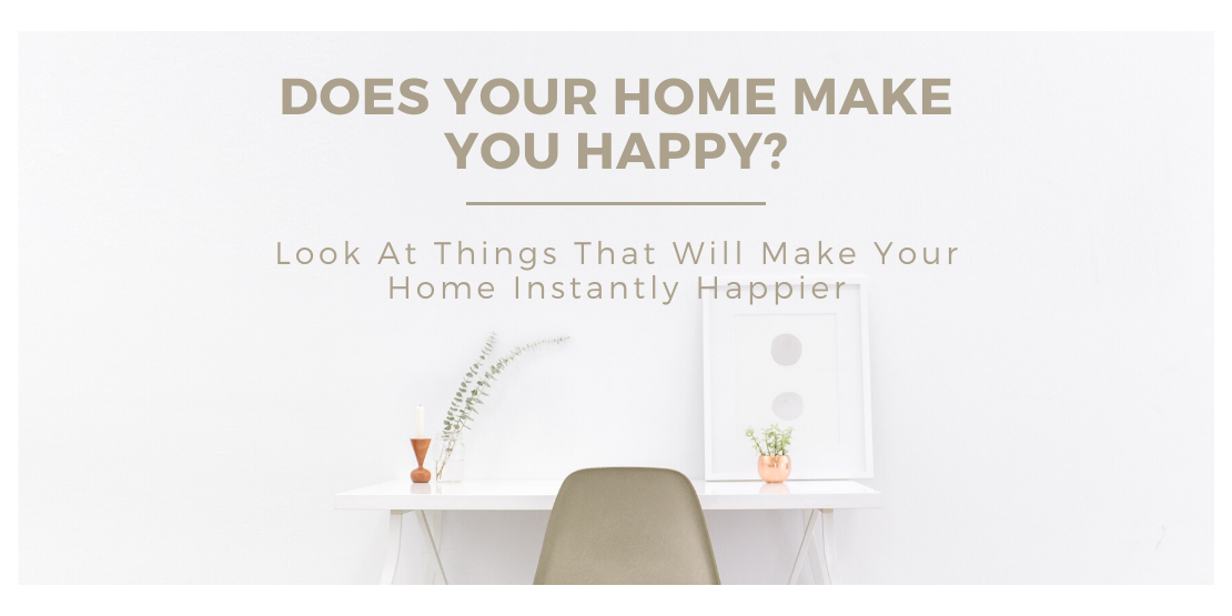 Home Make You Happy