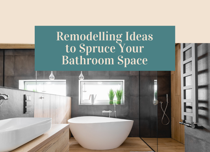 Ideas to Spruce Your Bathroom Space