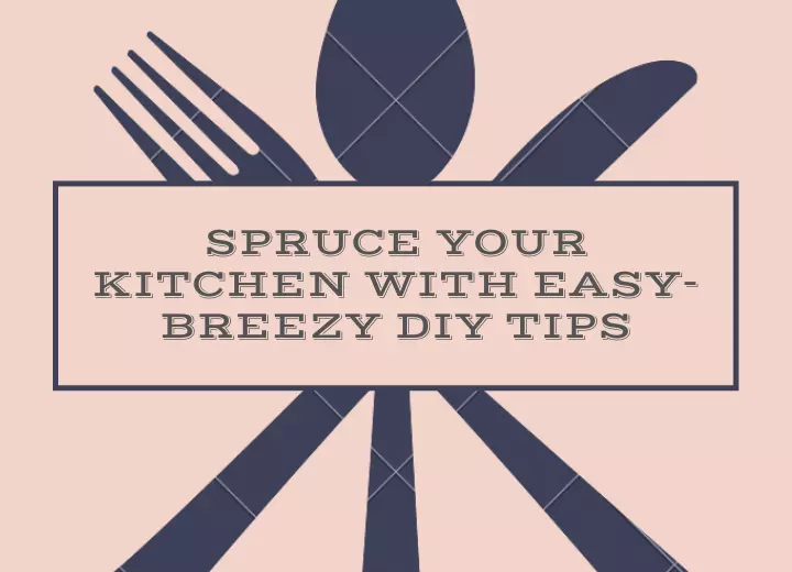 Spruce Your Kitchen