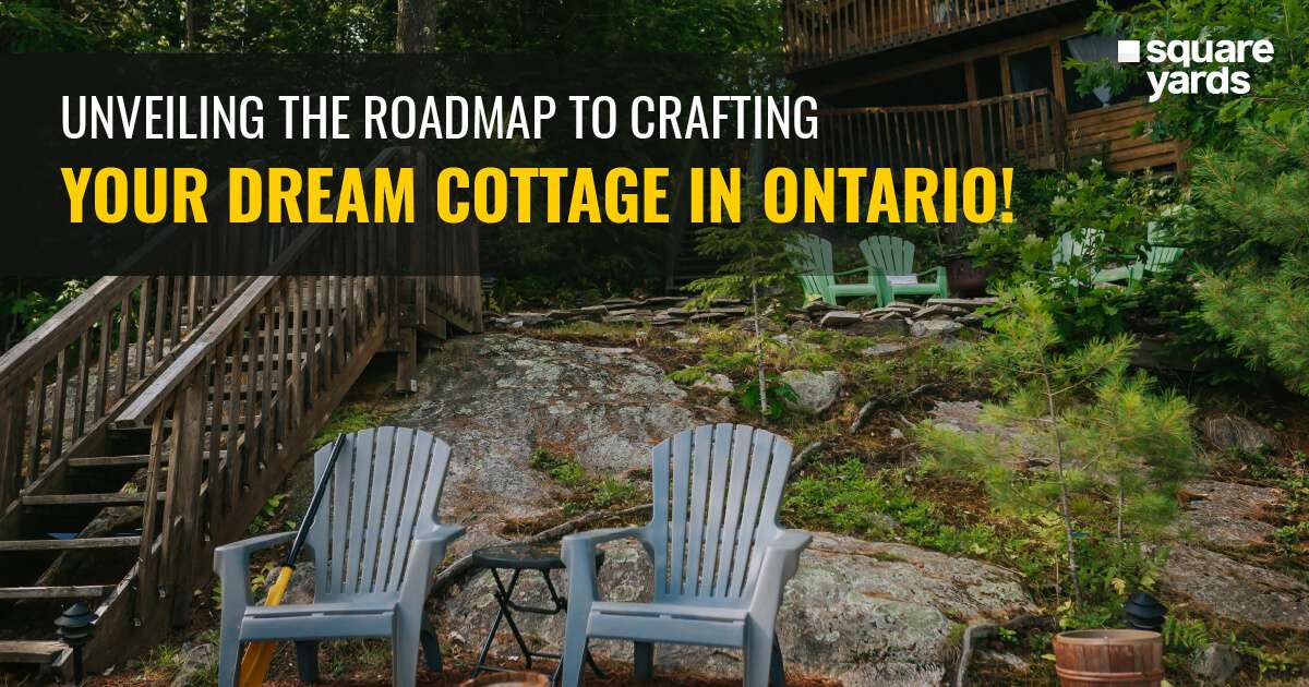Steps to Build a Cottage in Ontario
