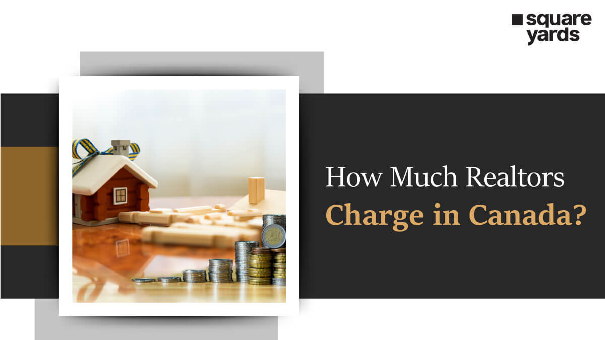 How Much Do Realtors Charge in Canada?