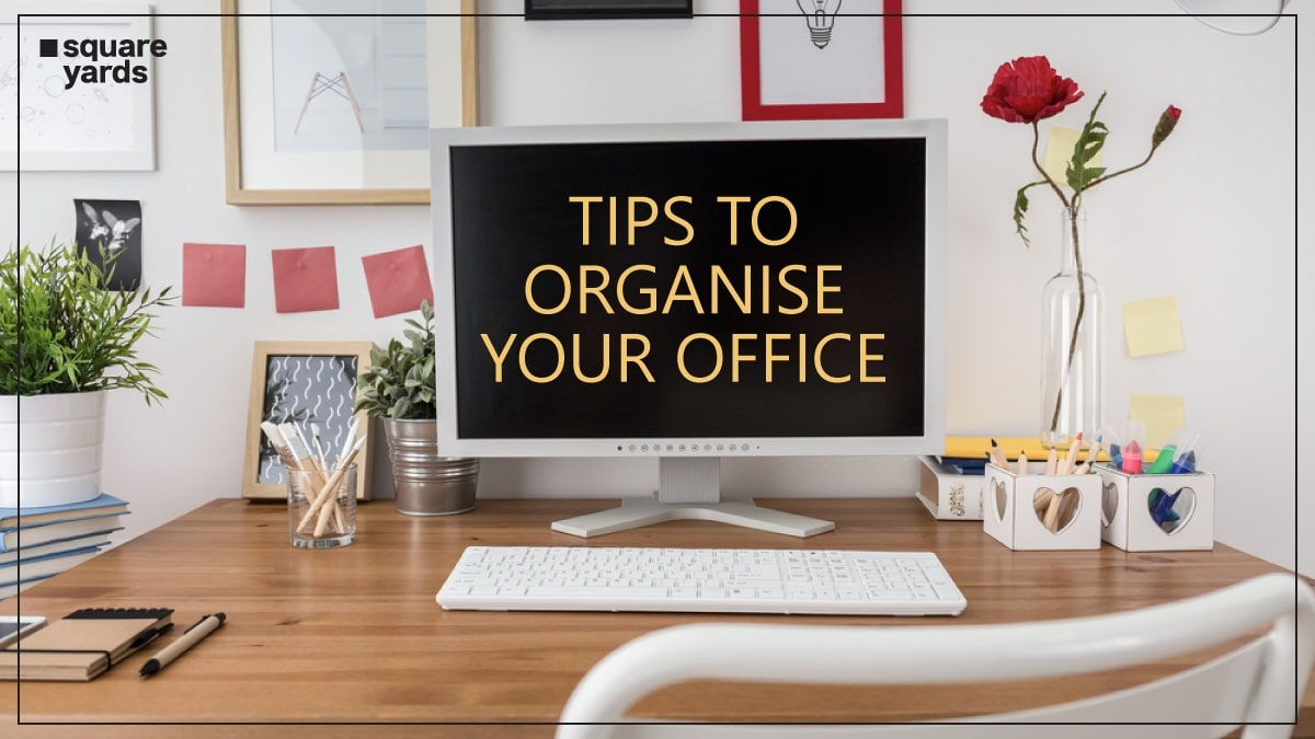 Most Efficient Work Space Tips