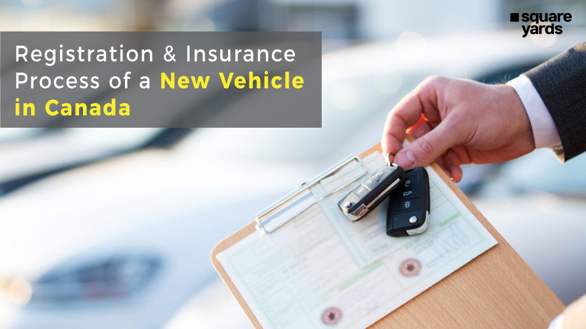 Registration-and-Insurance-Process-of-a-New-Vehicle-in-Canada