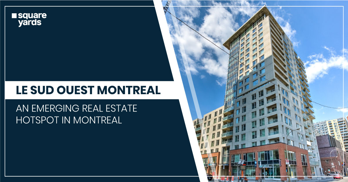 Invest in property Le Sud Ouest Montreal