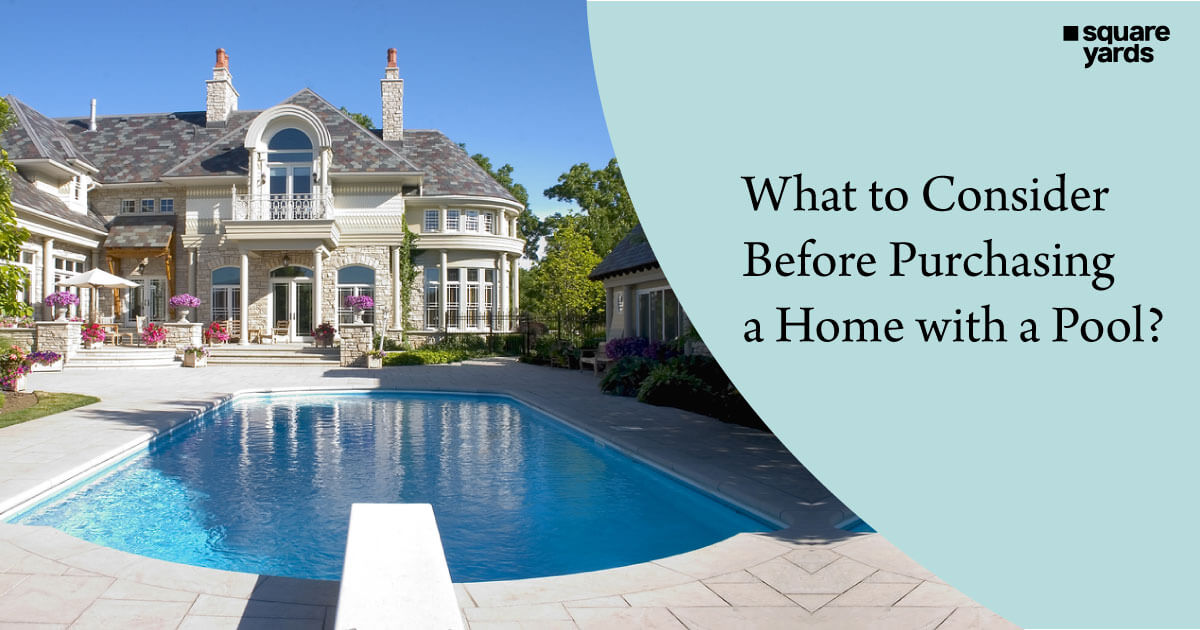 Five Things to Consider before Buying a House with a Pool