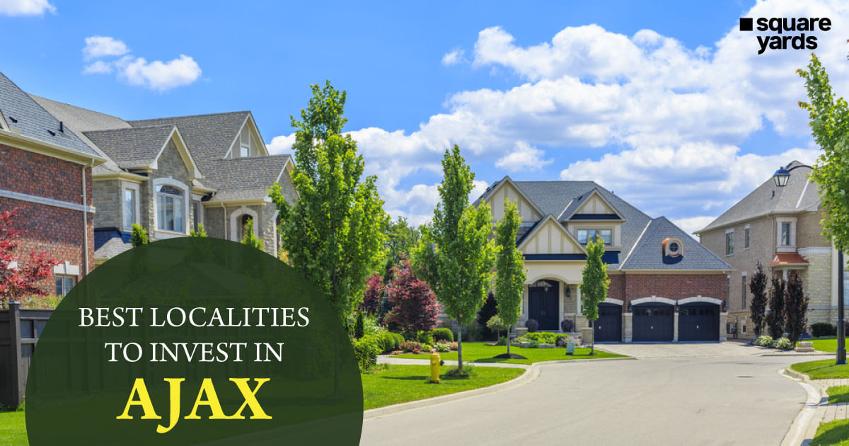 What are the Best Neighbourhoods to Invest in Property in Ajax