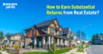 How to Invest in Real Estate to Make Money
