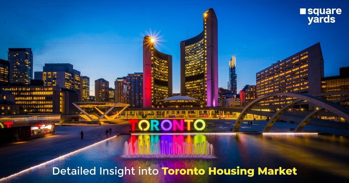 Toronto Housing Market All You Need to Know!