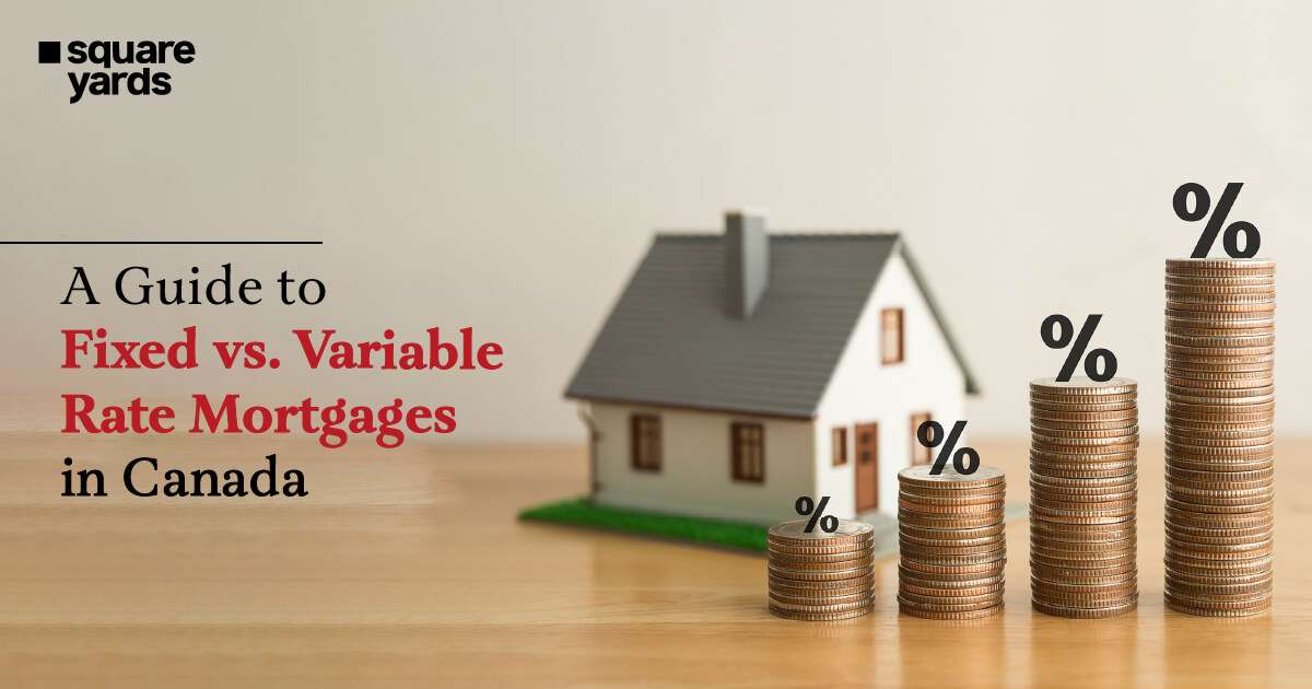 Navigating through Fixed vs. Variable Rates in Canada