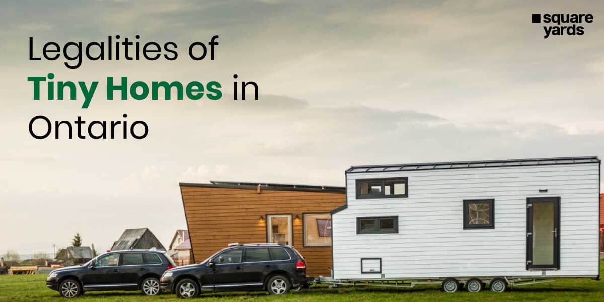 Legalities of Tiny Homes in Ontario