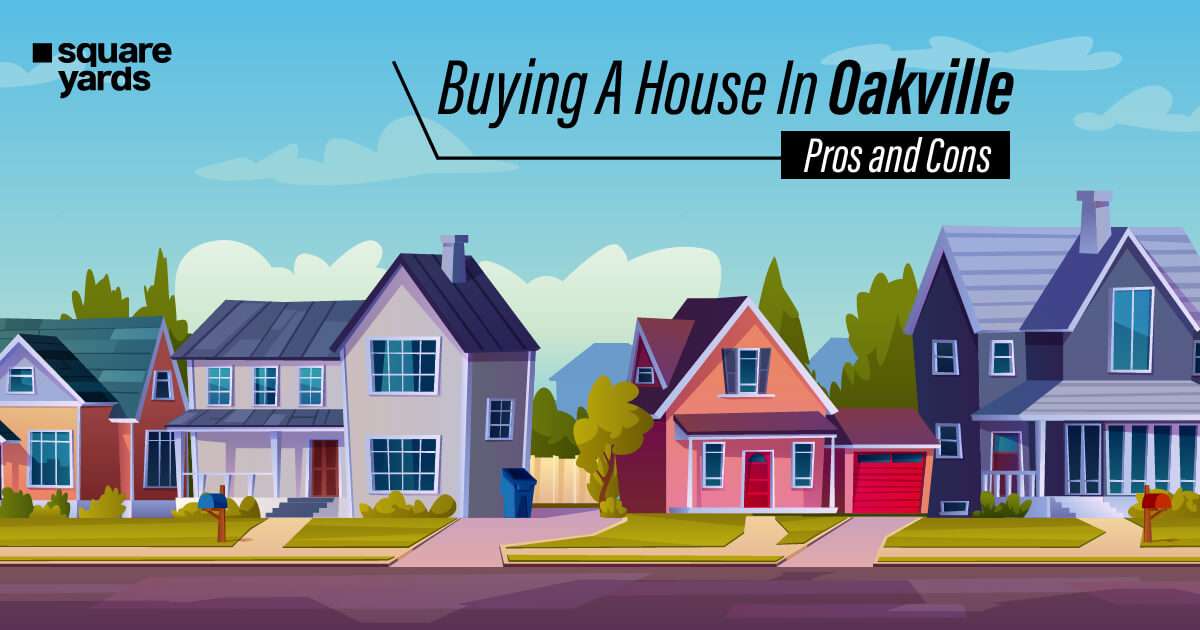 Pros and Cons of Oakville Real Estate Market