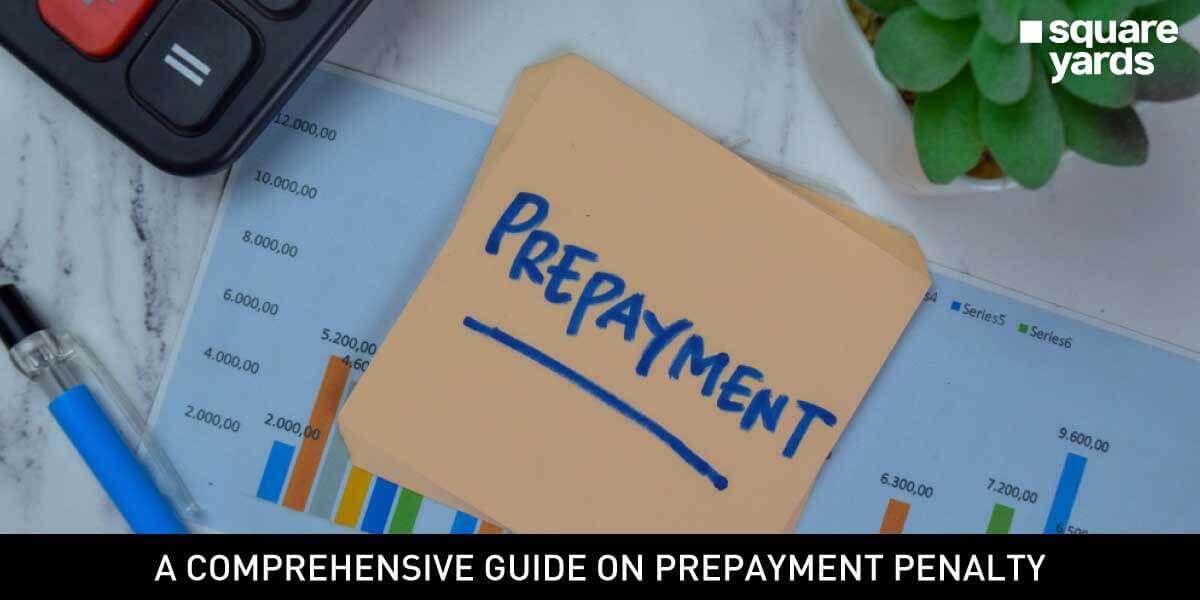 Guide To Pay The Mortgage Prepayment Penalty