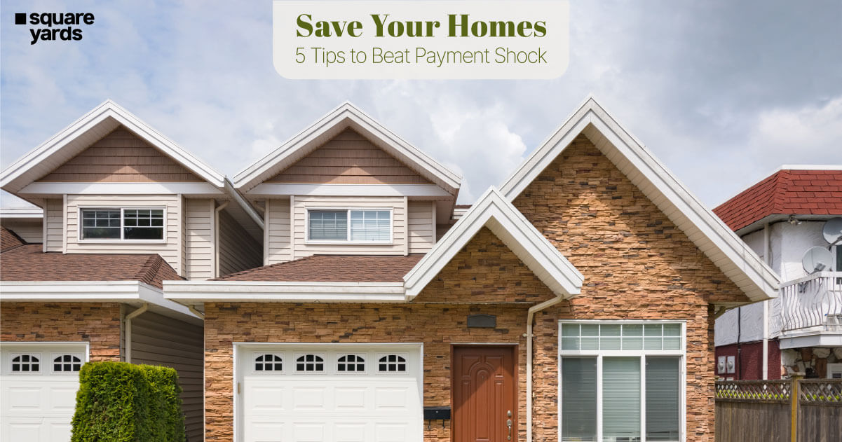 Ways to Deal Better for Mortgage Payment Shock