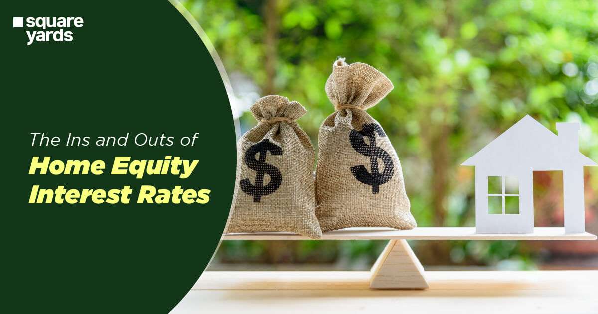Home Equity Interest Rates: An Overview